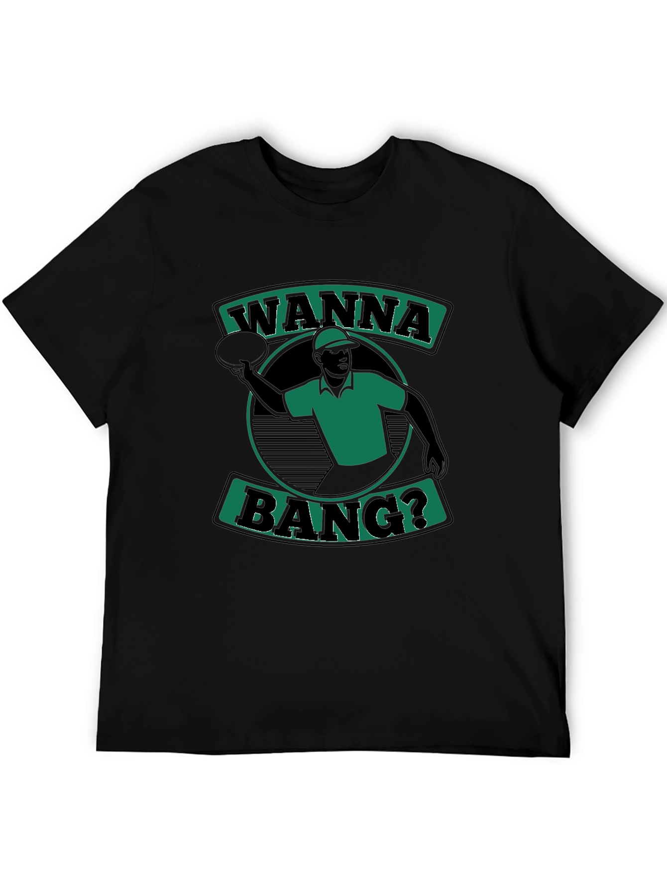 Wanna Bang? T-Shirt Black Short Sleeve Graphic Tee