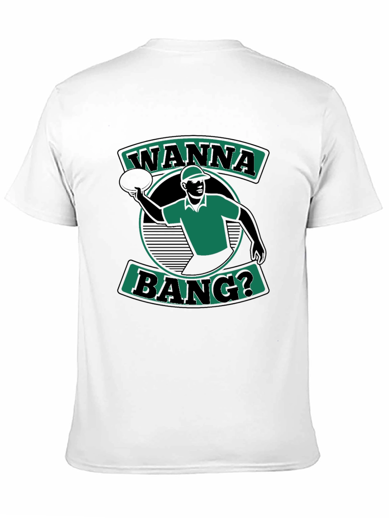 Wanna Bang? T-Shirt Black Short Sleeve Graphic Tee