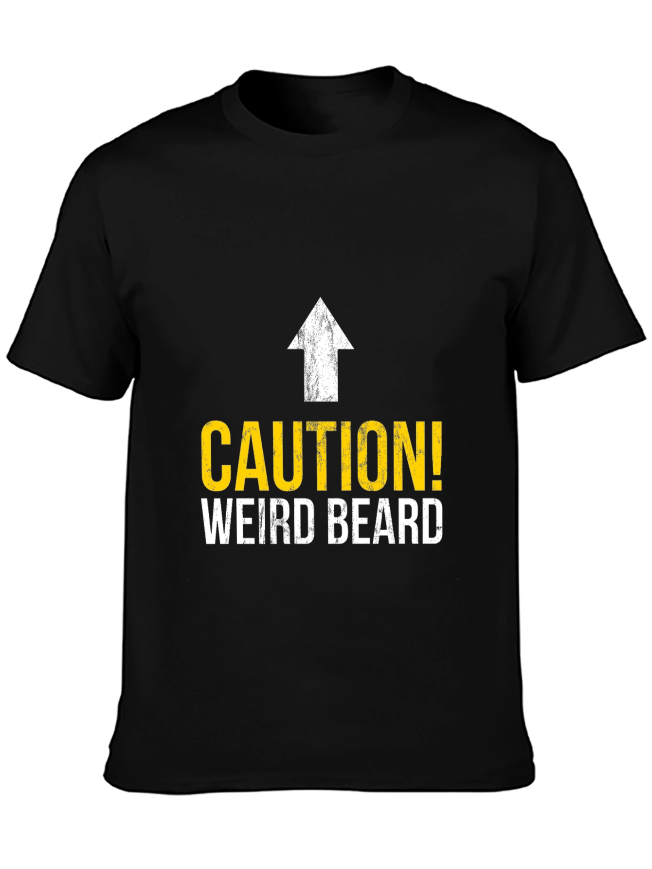 Caution! Weird Beard T-Shirt - Funny Graphic Tee