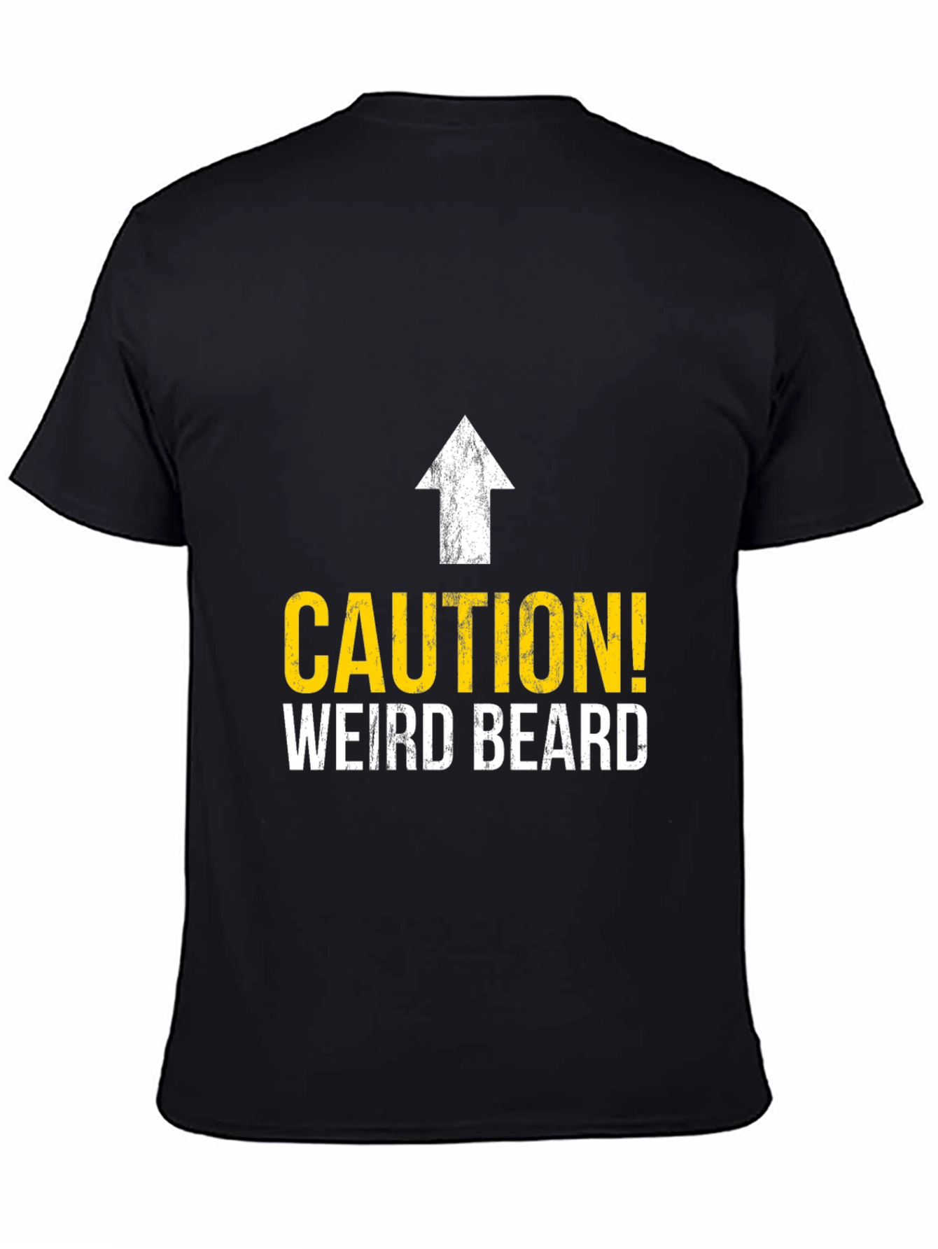 Caution! Weird Beard T-Shirt - Funny Graphic Tee