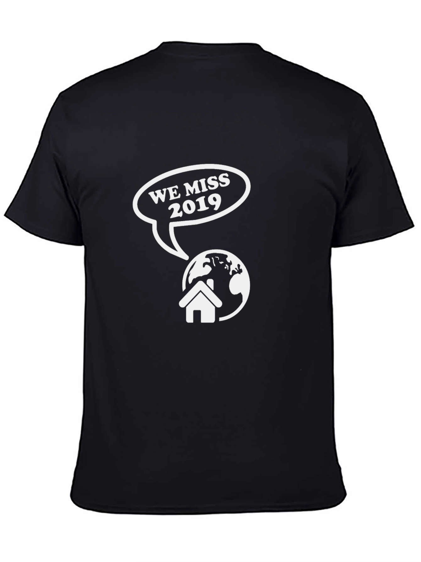 We Miss 2019 Graphic Tee