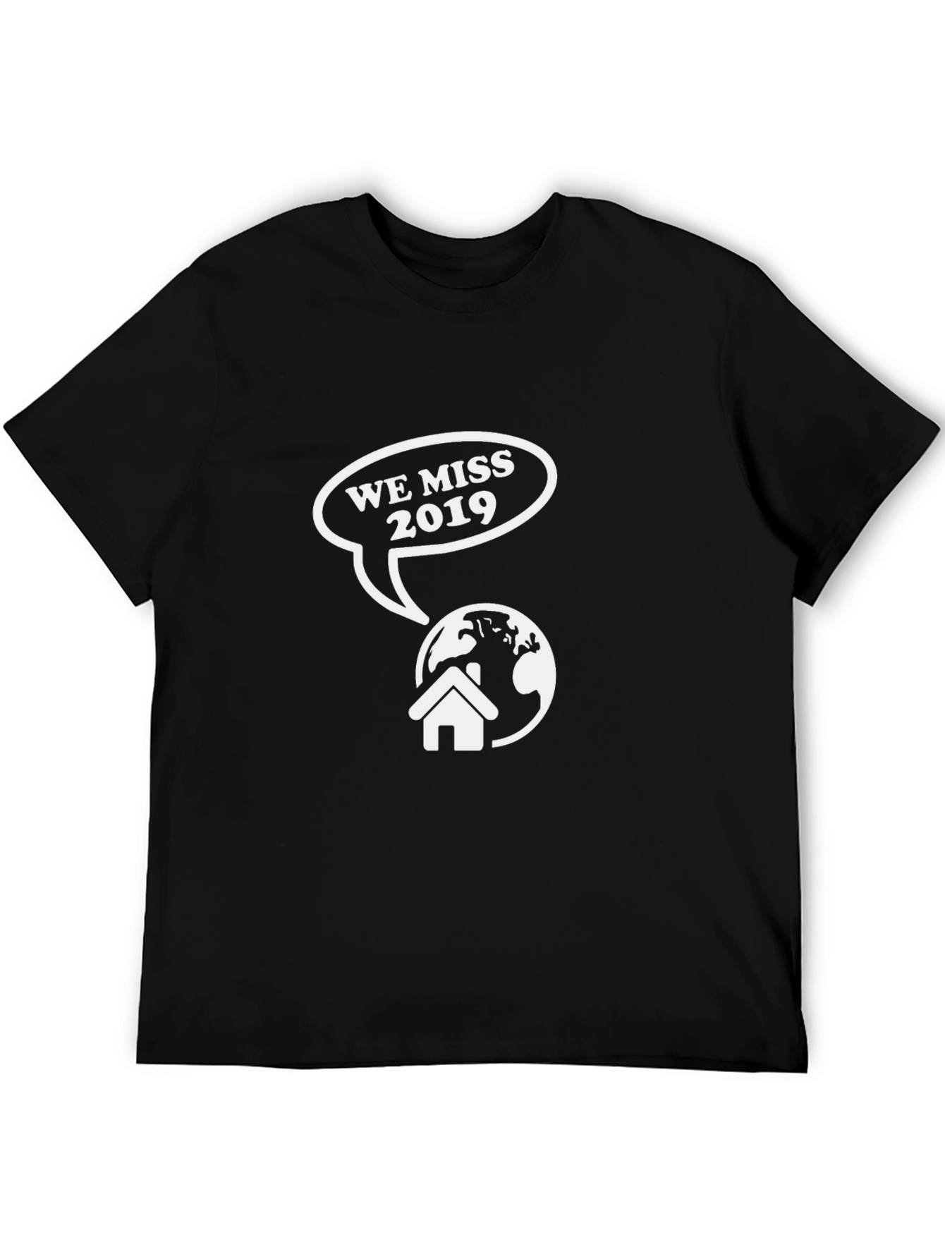 We Miss 2019 Graphic Tee