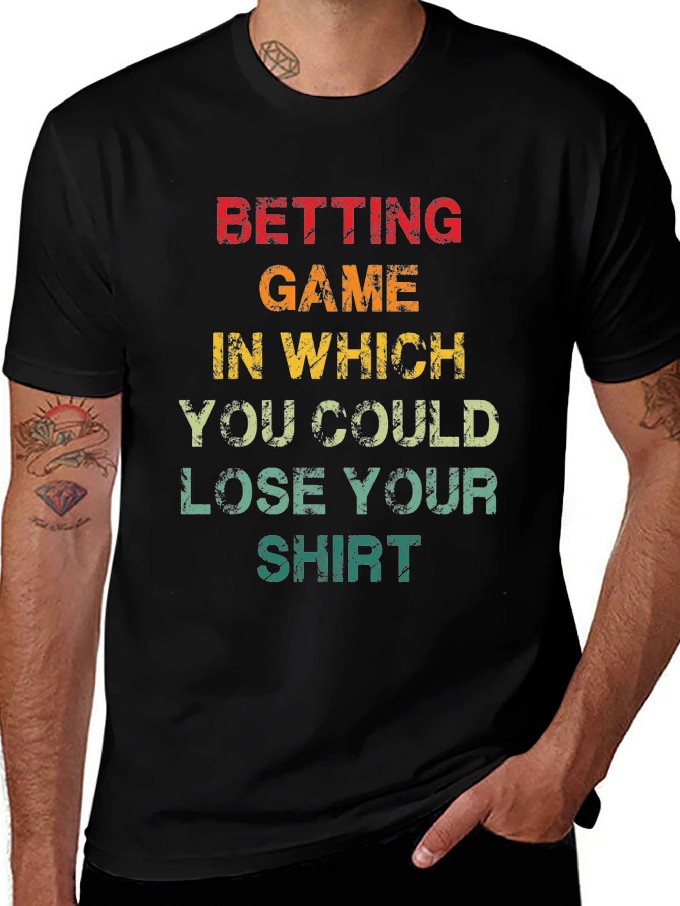 Betting Game T-Shirt - Lose Your Shirt Fun Tee!