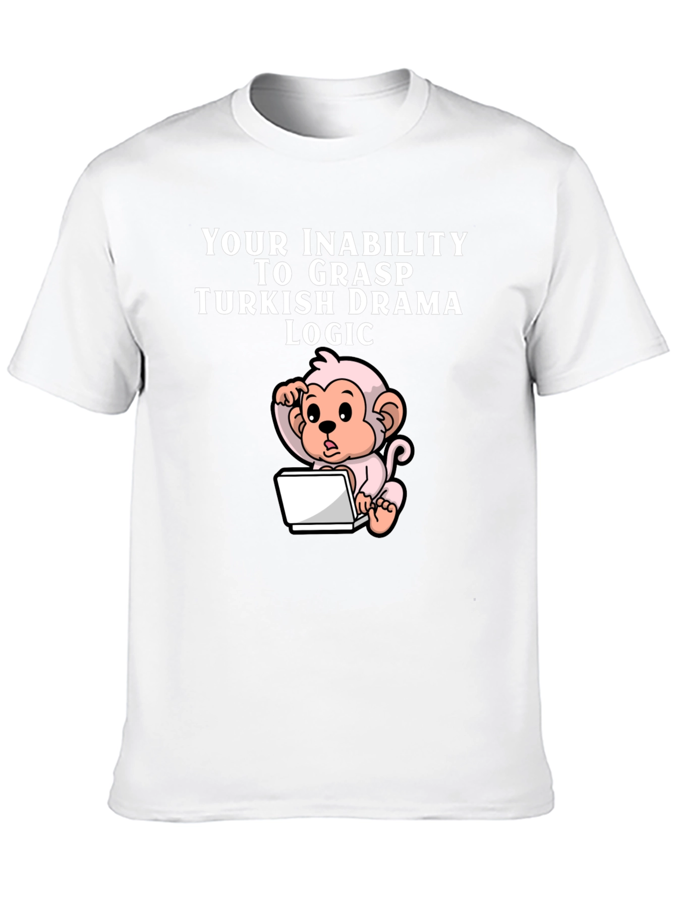 Humorous Turkish Drama Logic Monkey T-Shirt