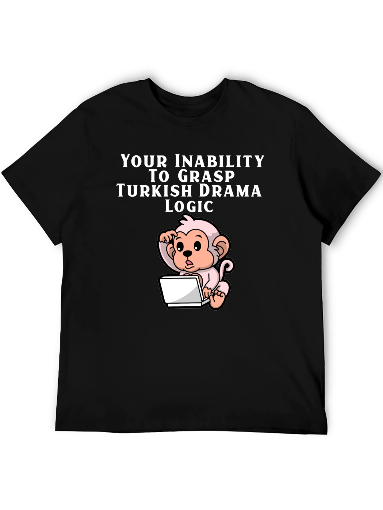 Humorous Turkish Drama Logic Monkey T-Shirt