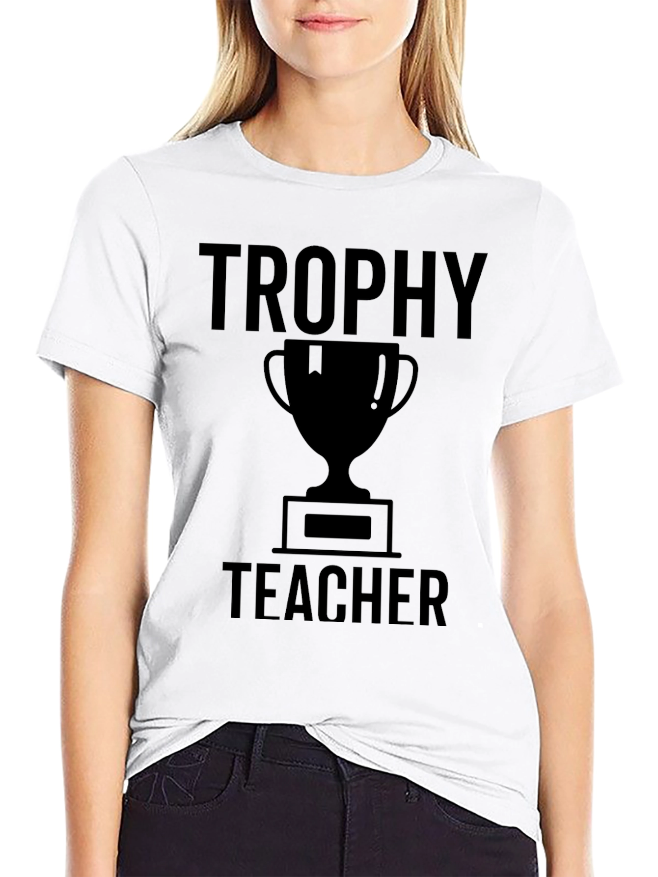 Trophy Teacher T-Shirt