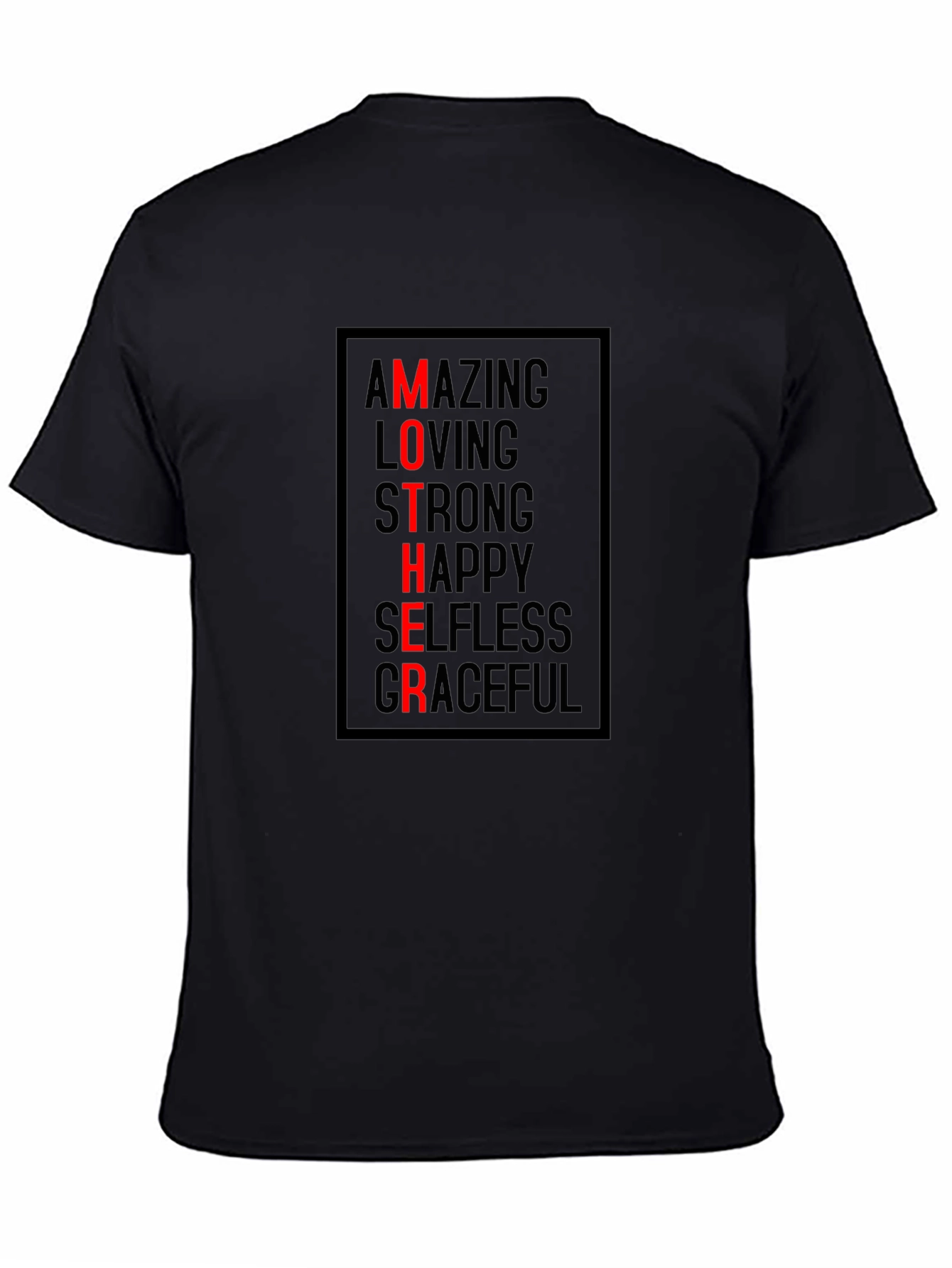 Mother Amazing Loving Strong Graphic T-Shirt