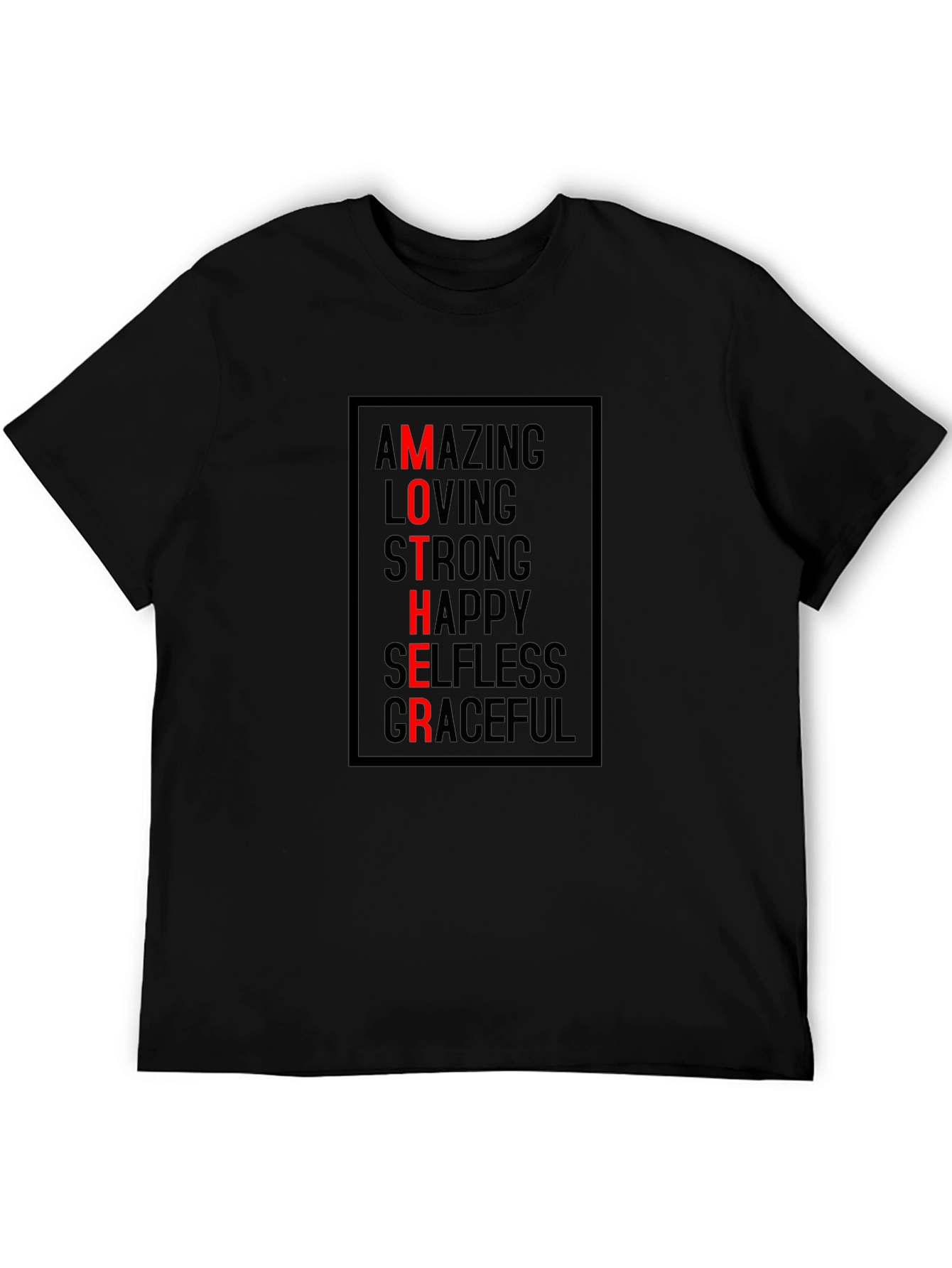 Mother Amazing Loving Strong Graphic T-Shirt