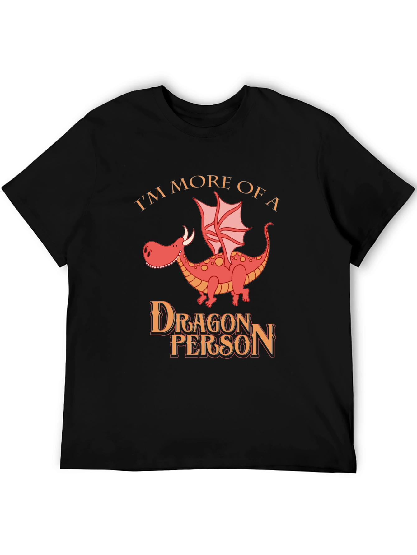 Dragon Person T-Shirt: Funny Dragon Lover Tee