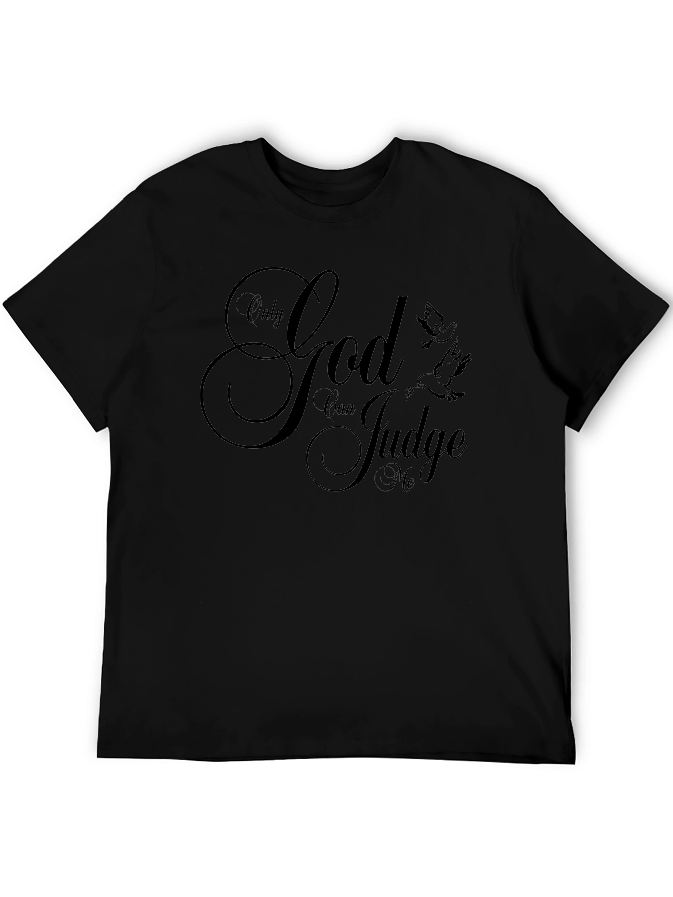 Only God Can Judge Me Graphic Tee