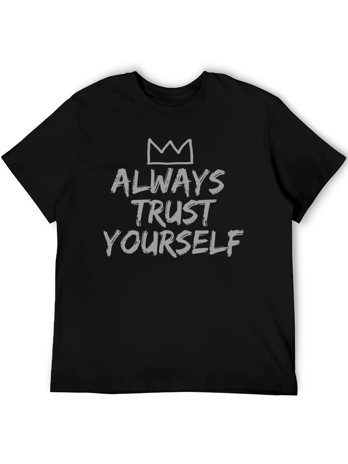 Always Trust Yourself Graphic Tee