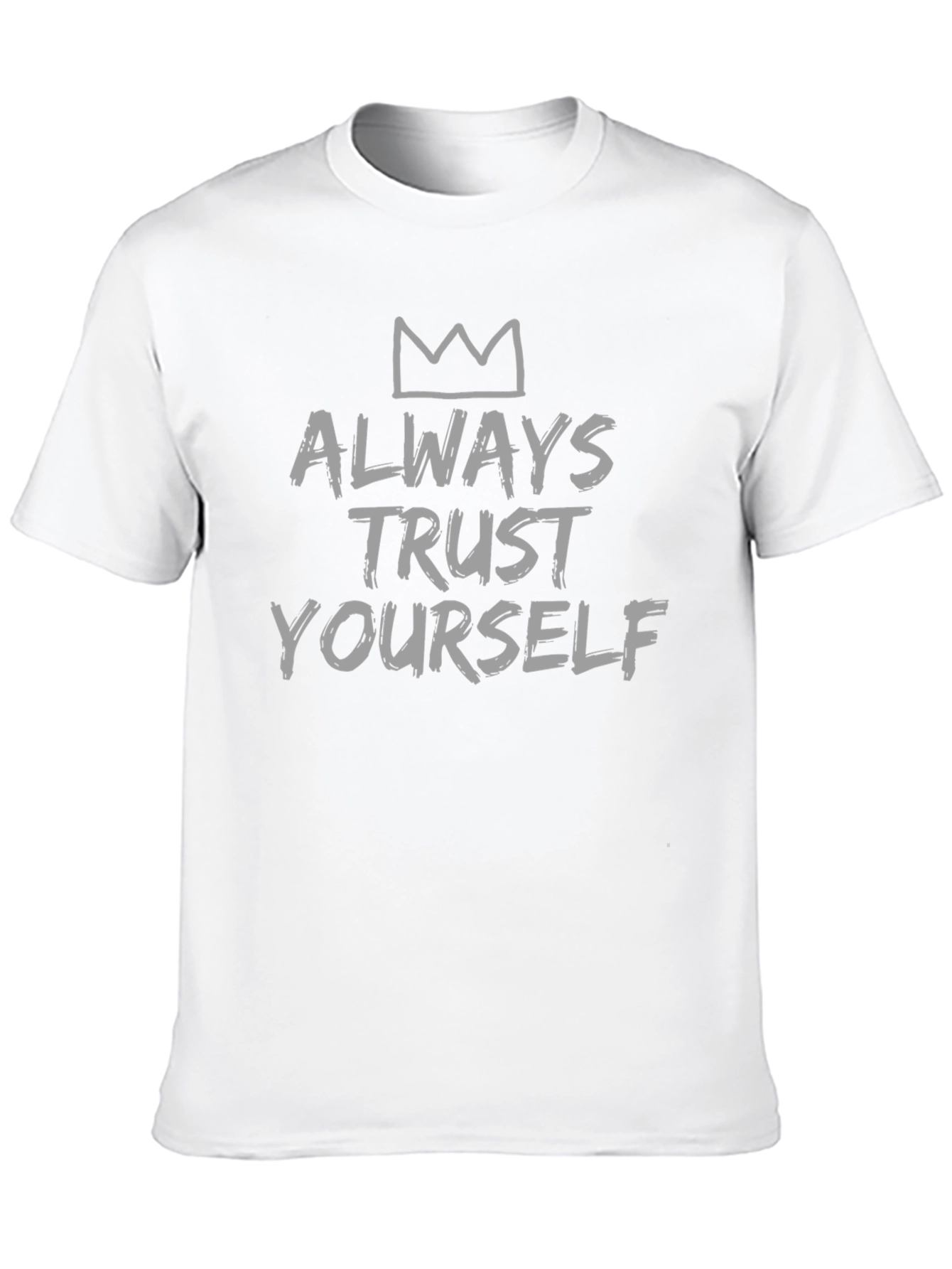 Always Trust Yourself Graphic Tee