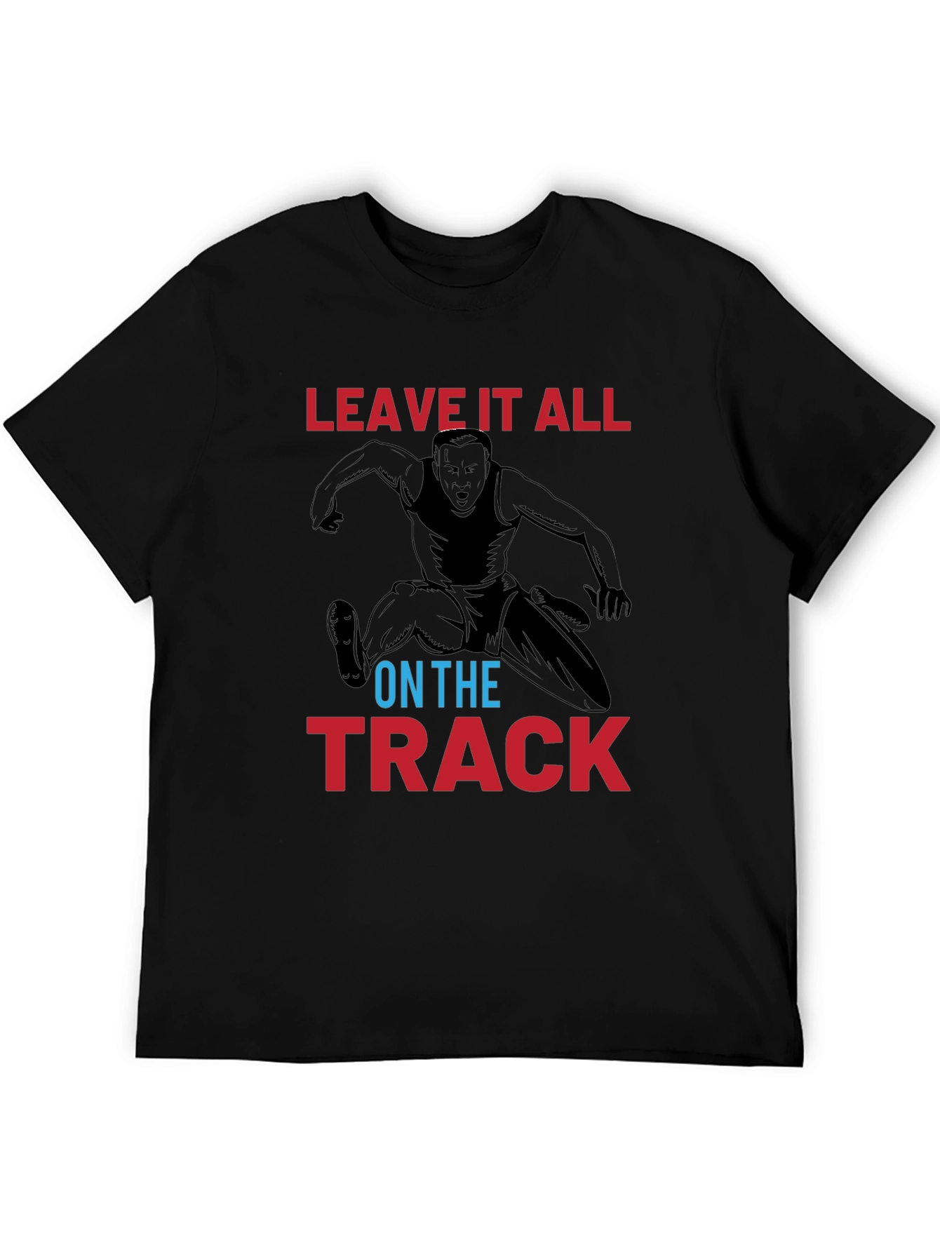 Leave it All on the Track Graphic Tee