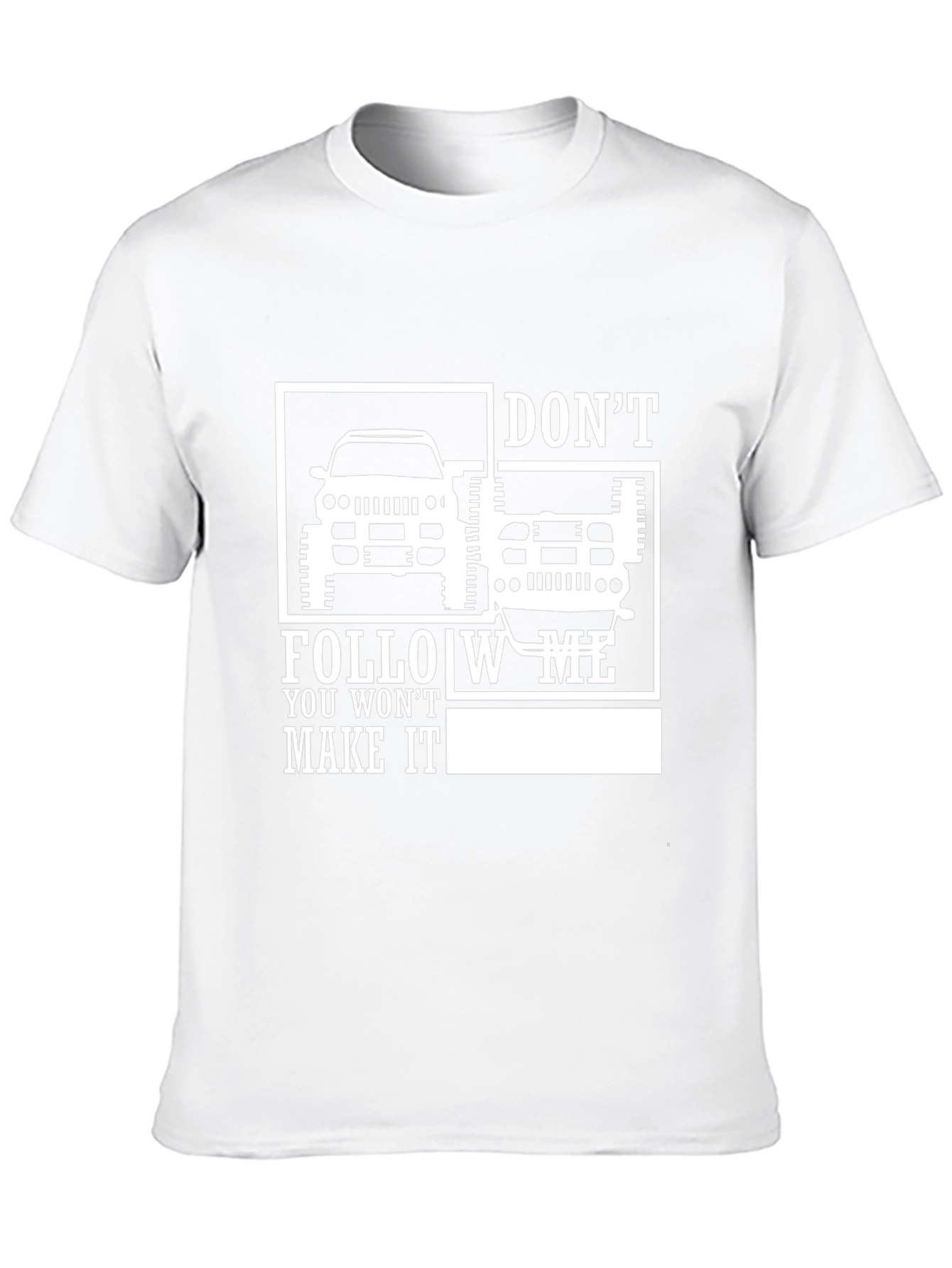 Dont Follow Me Off-Roading T-Shirt