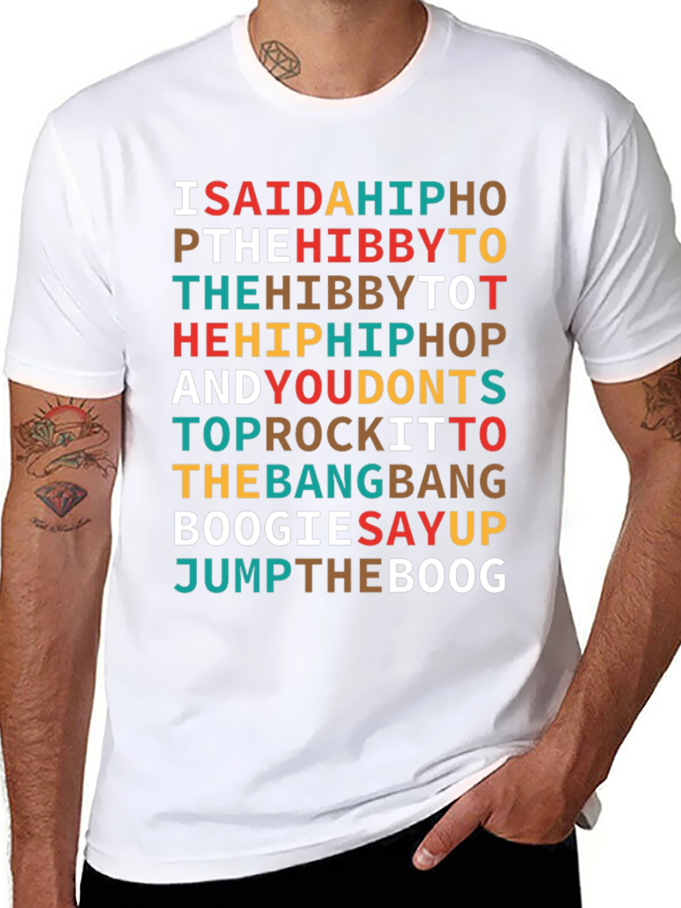 I Said a Hip Hop T-Shirt