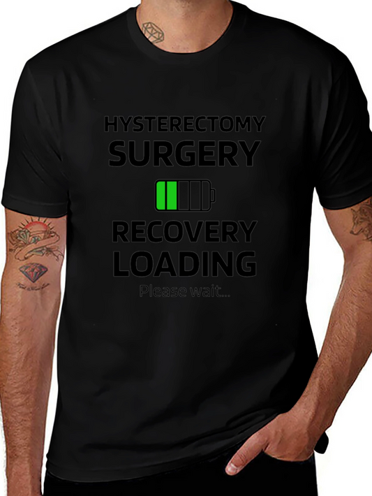 Hysterectomy Recovery Loading T-Shirt