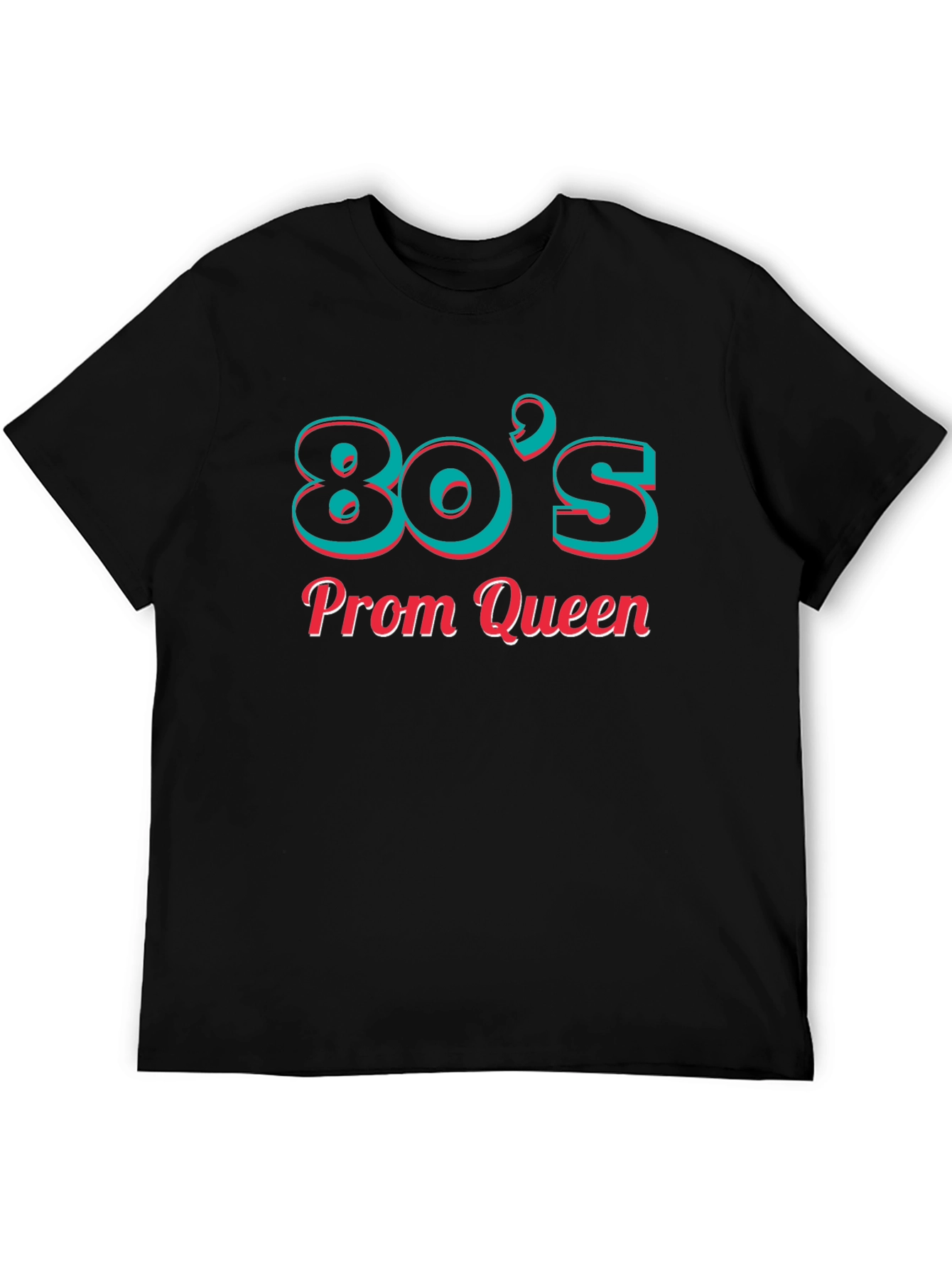 80s Prom Queen T-Shirt - Retro Style