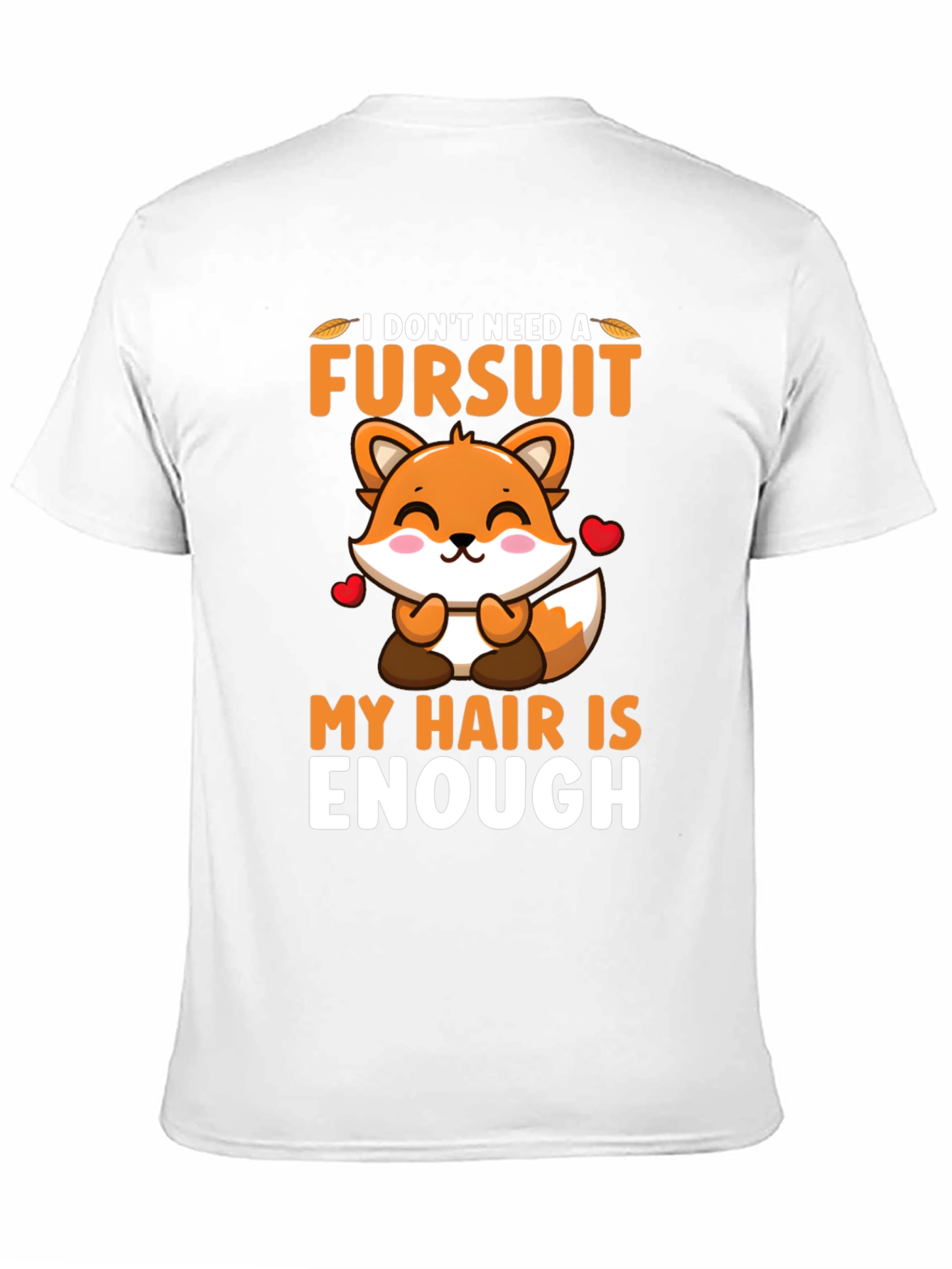 Funny Fursuit Graphic T-Shirt - Hair is Enough!