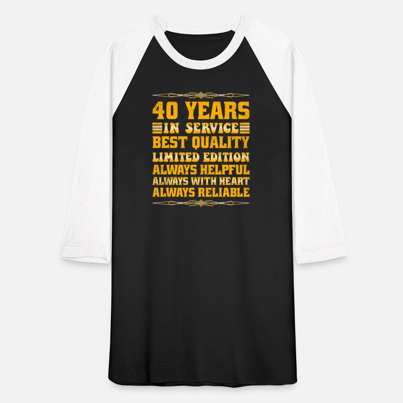 40 Years in Service Best Quality Limited Edition