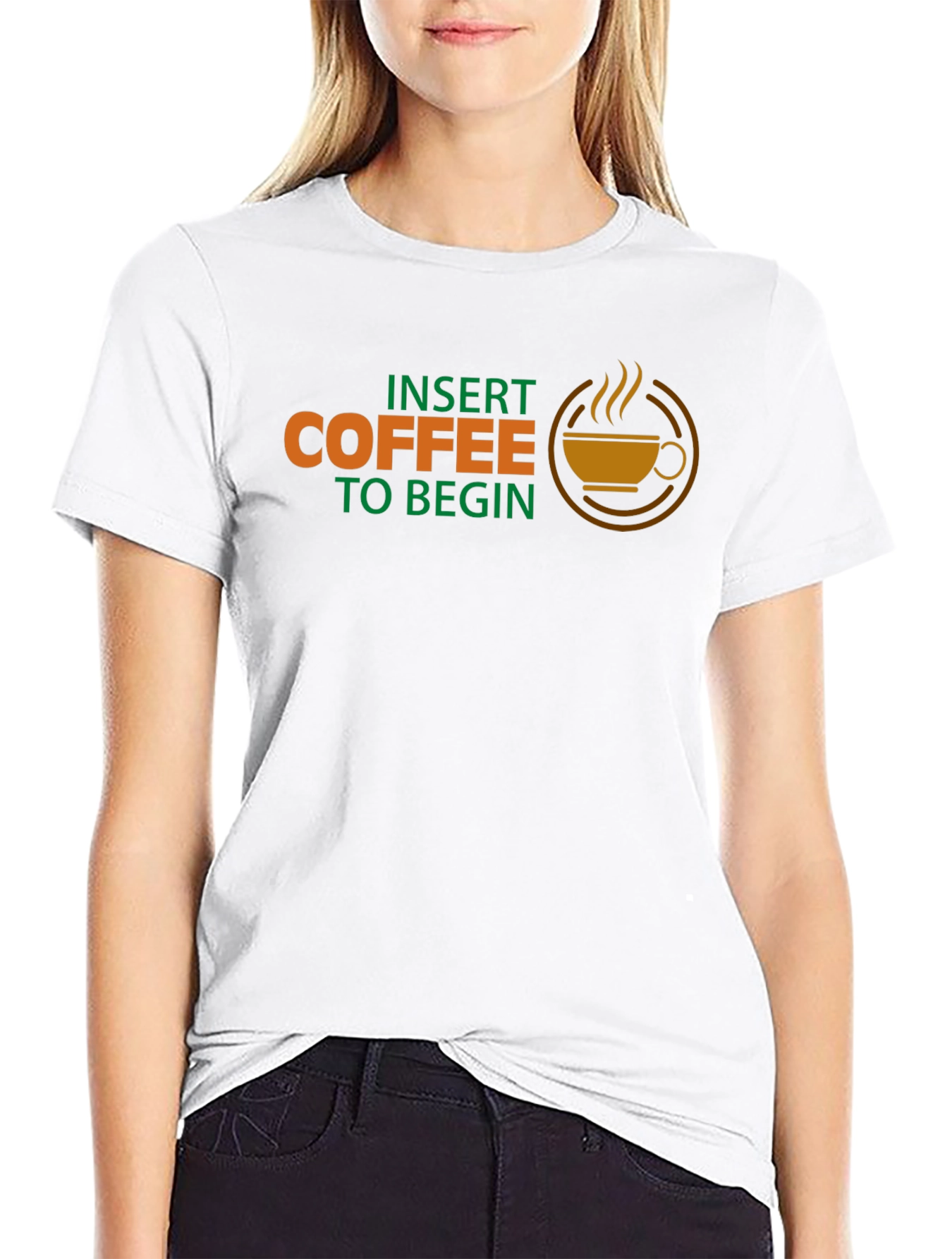 Insert Coffee To Begin T-Shirt - Novelty Graphic Tee