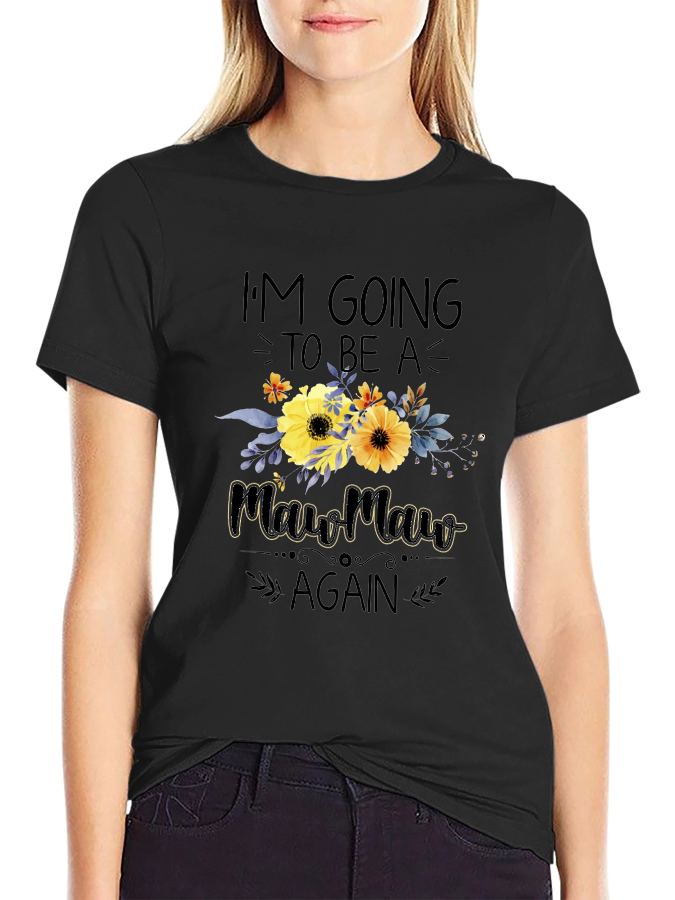 Im Going to Be a Mawmaw Again T-Shirt