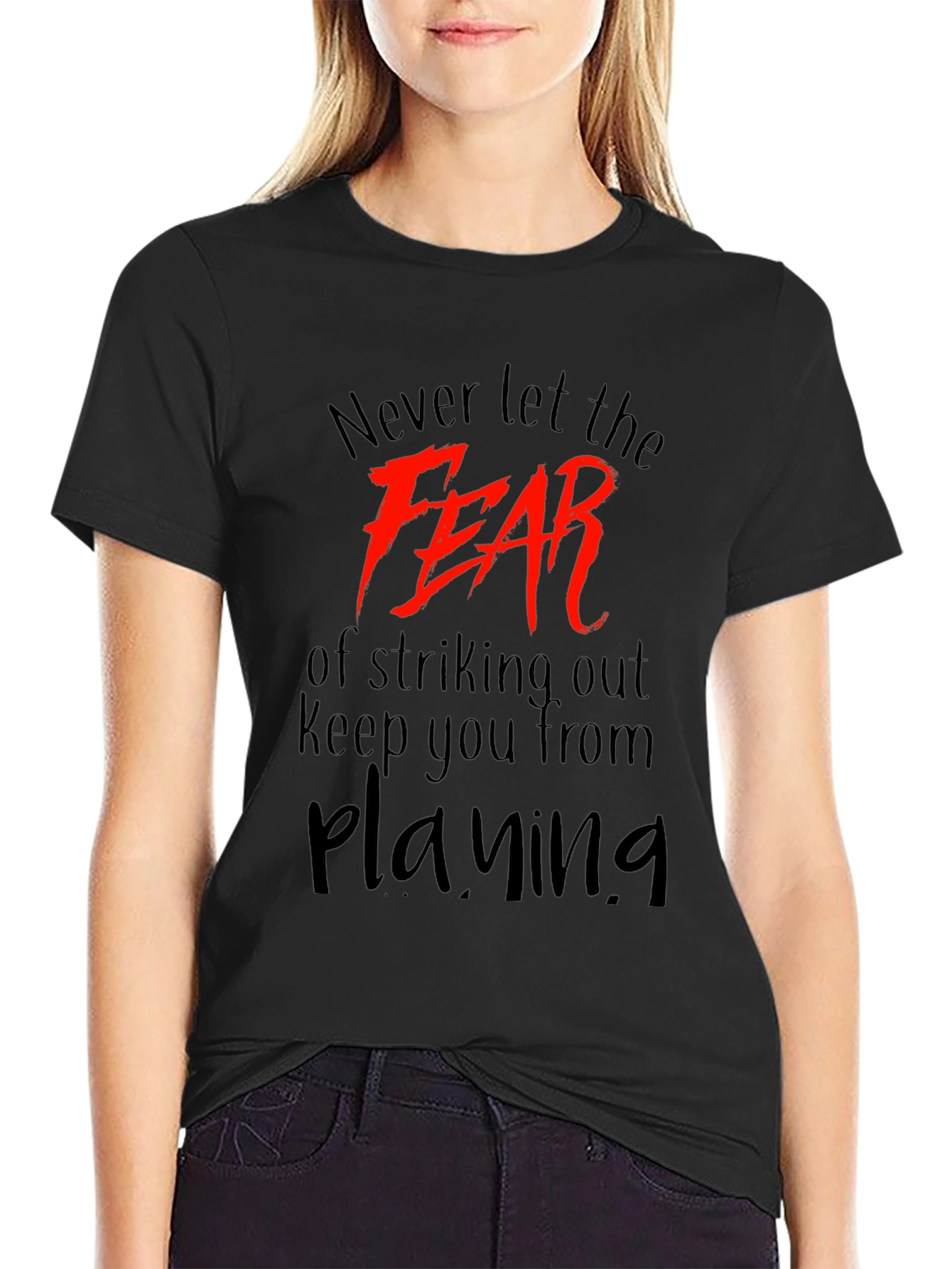 Motivational Fear T-Shirt