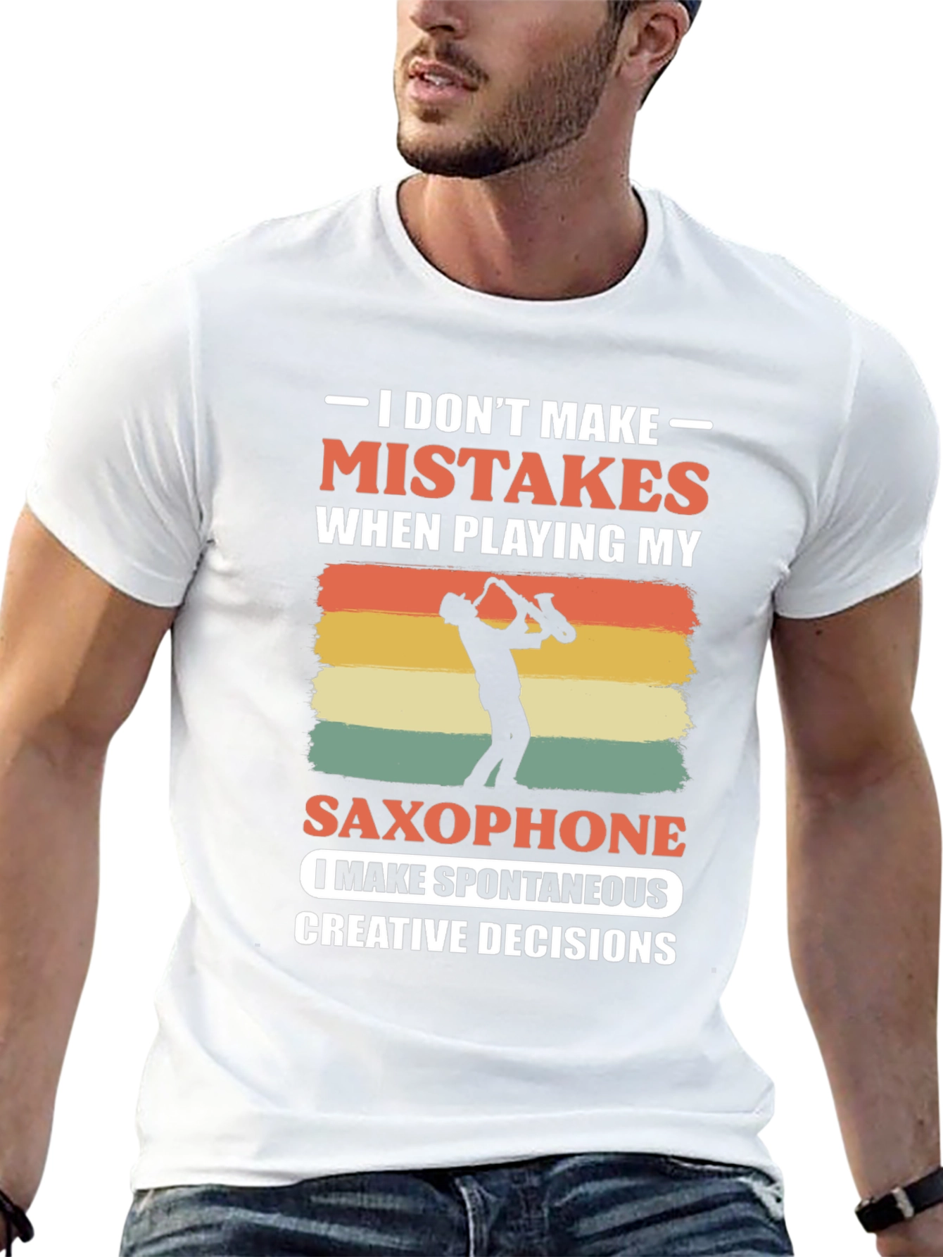Saxophone Player T-Shirt: No Mistakes Just Decisions