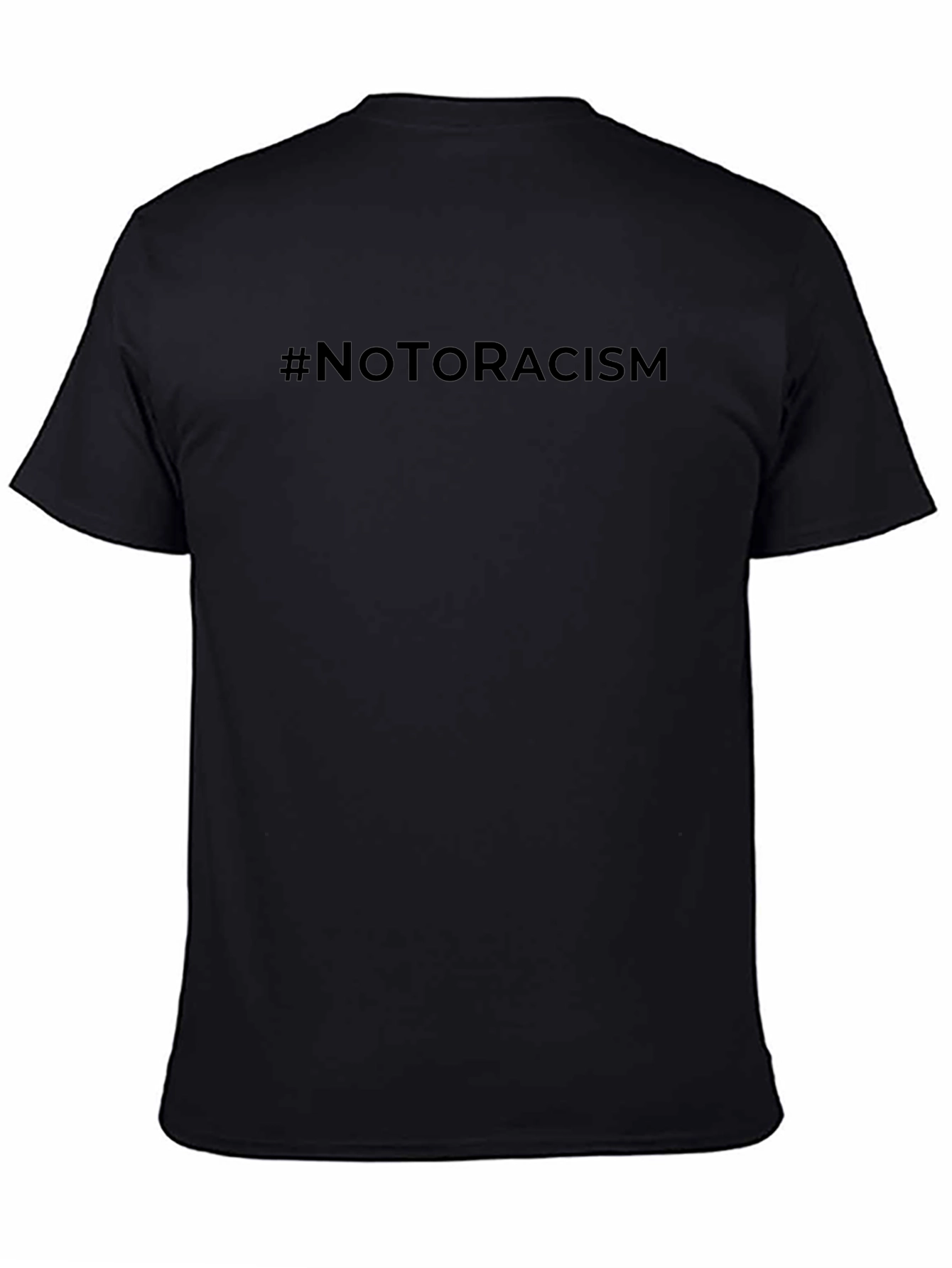 #NoToRacism Black T-Shirt - Stand Against Hate