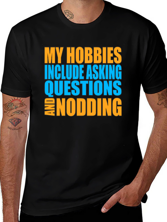 Humorous Hobbies Graphic T-Shirt