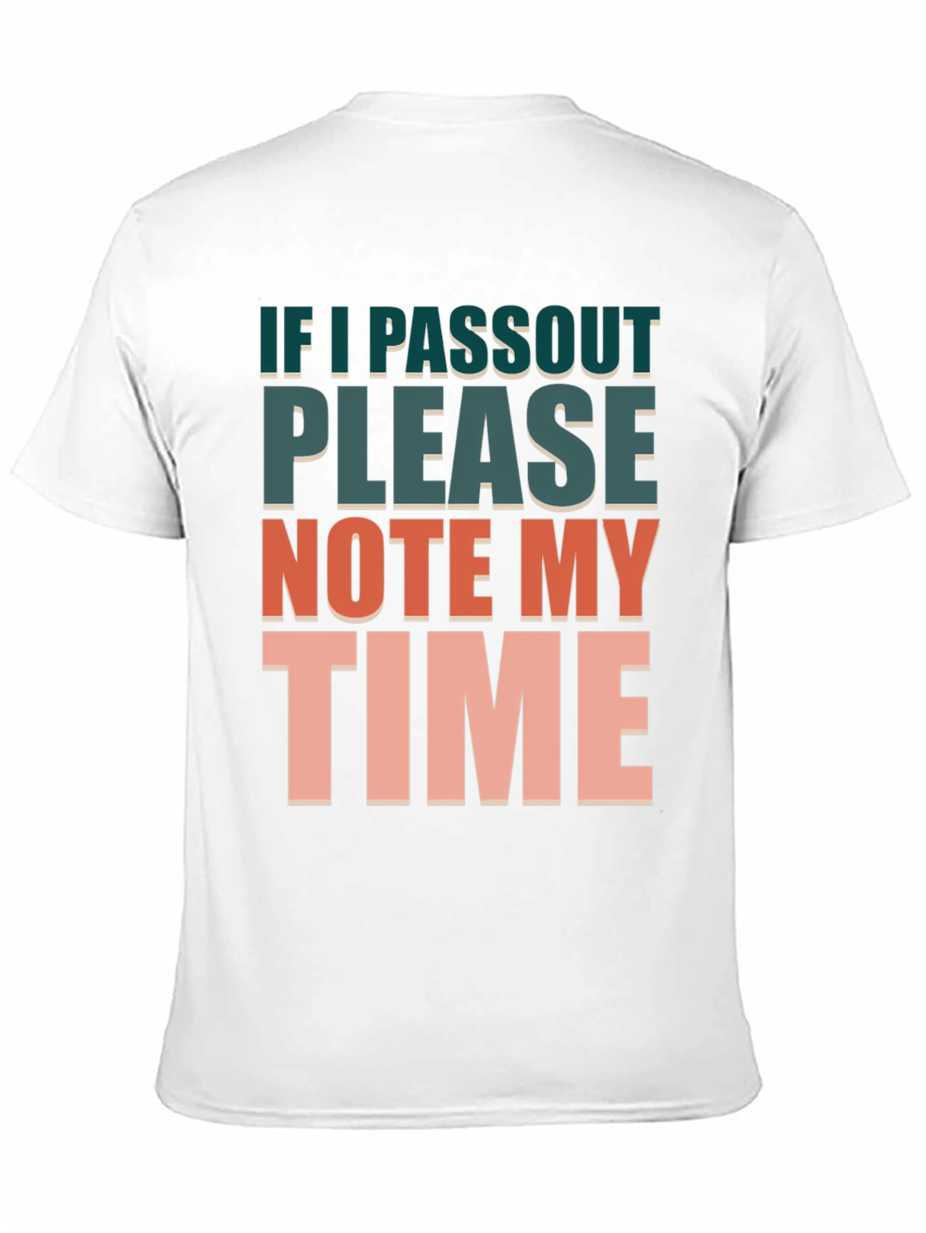 Humorous Workout T-Shirt: Note My Time