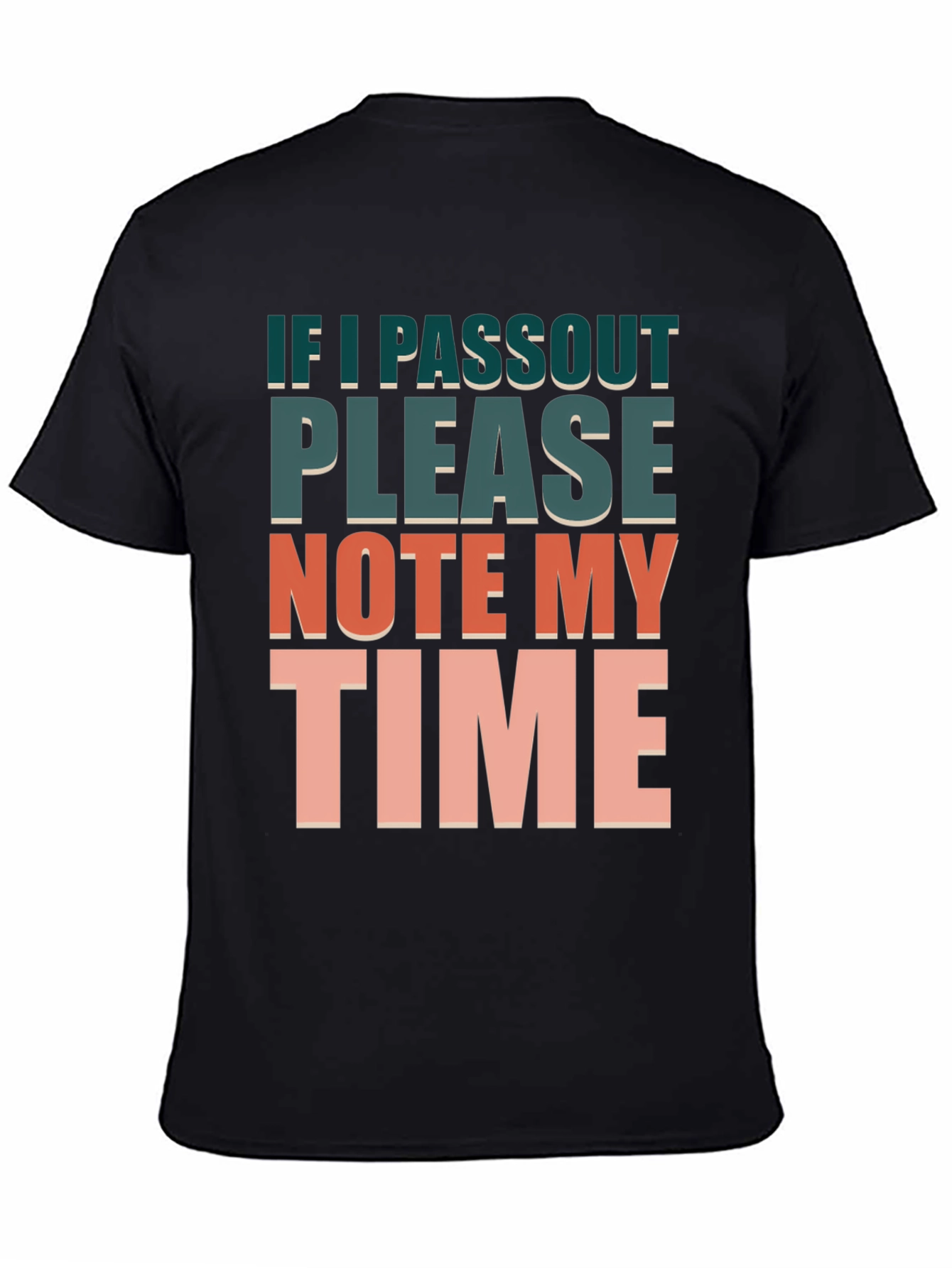 Humorous Workout T-Shirt: Note My Time