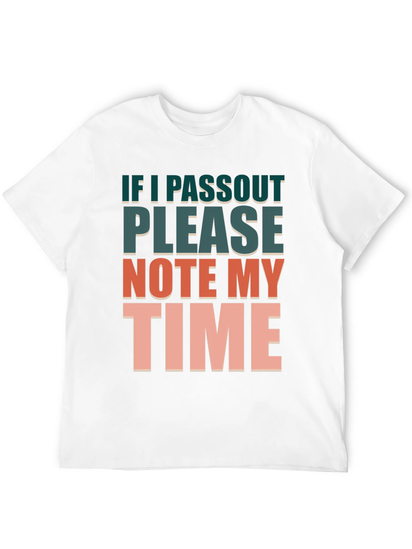 Humorous Workout T-Shirt: Note My Time
