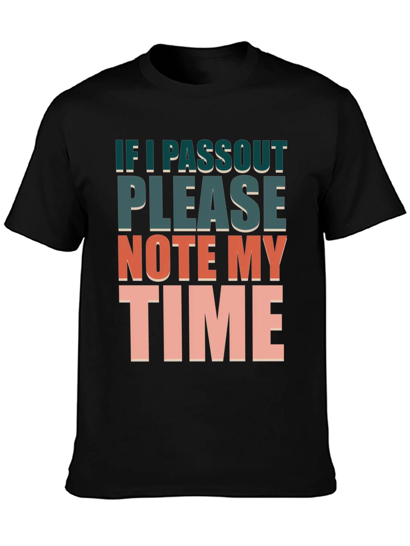 Humorous Workout T-Shirt: Note My Time