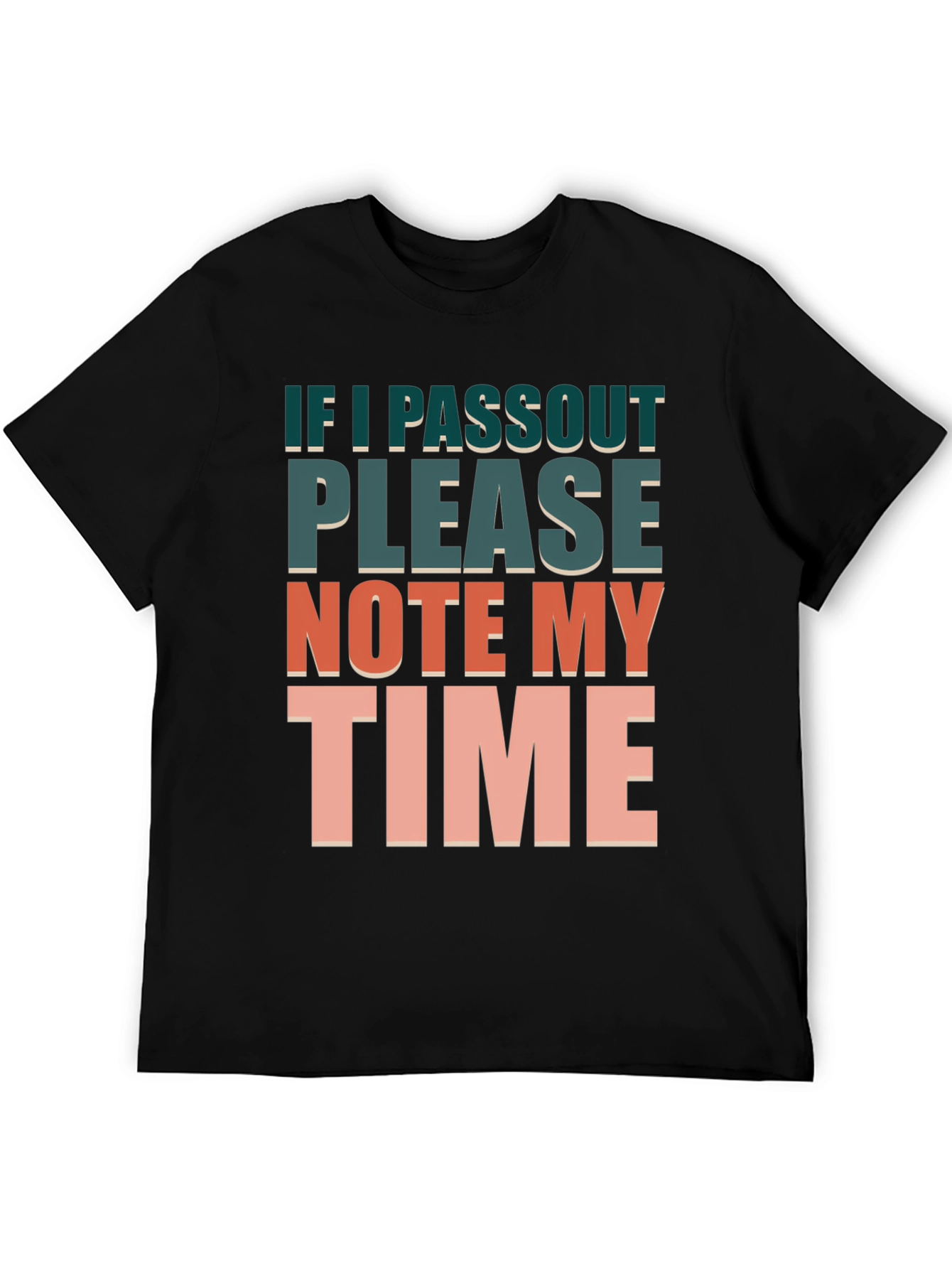 Humorous Workout T-Shirt: Note My Time