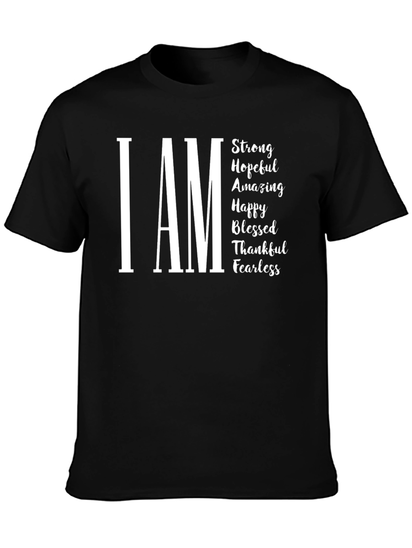 I AM Strong Graphic T-Shirt - Positive Affirmations