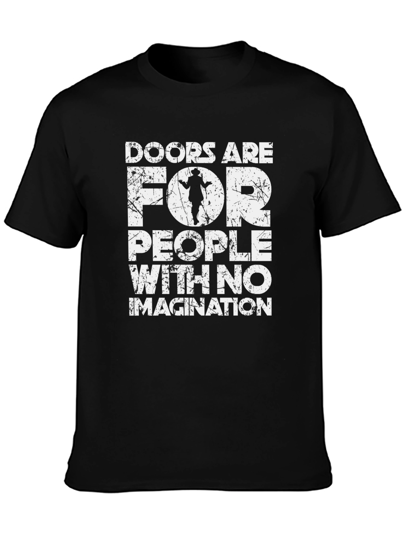 Doors are for People T-Shirt