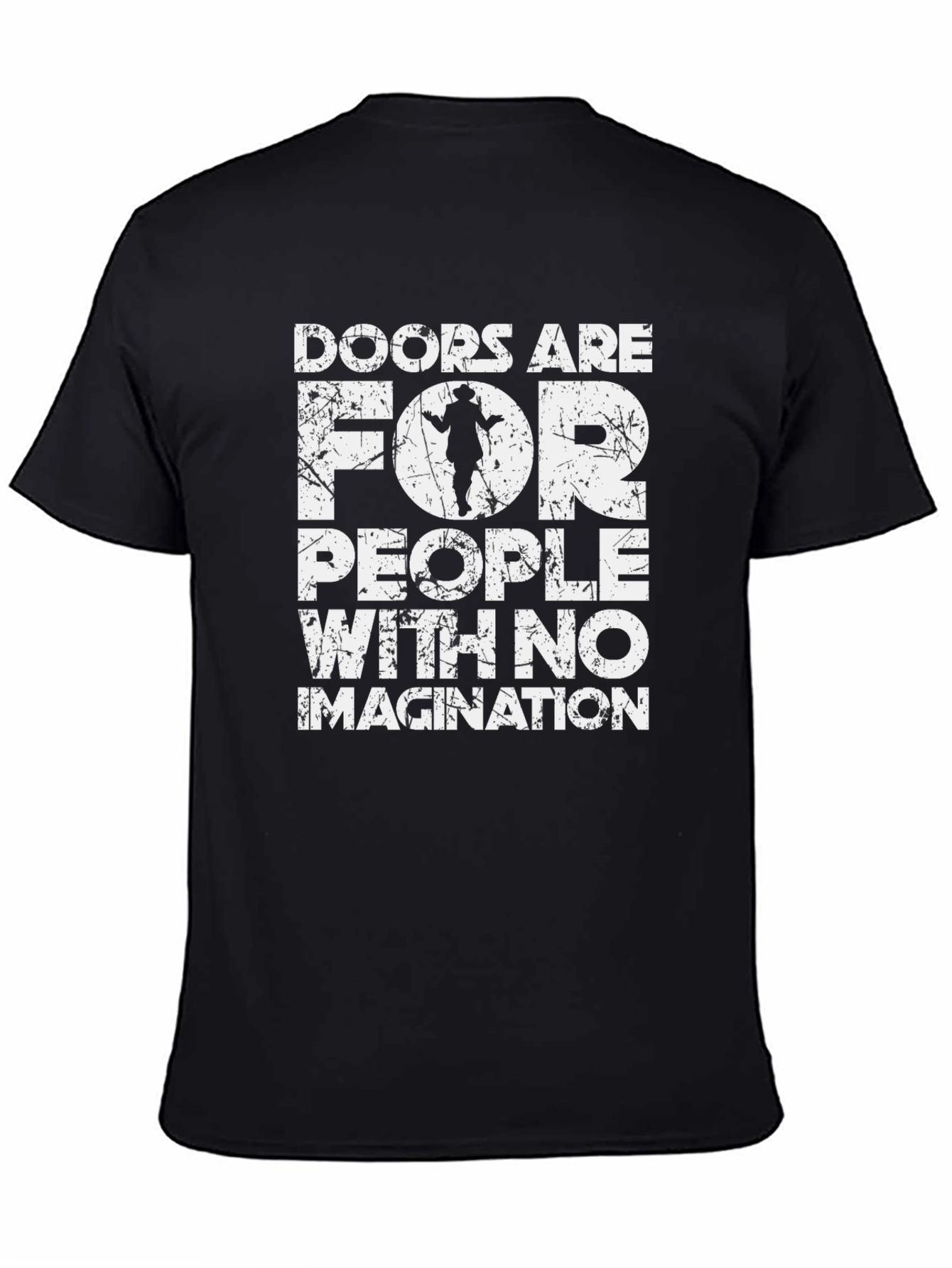 Doors are for People T-Shirt