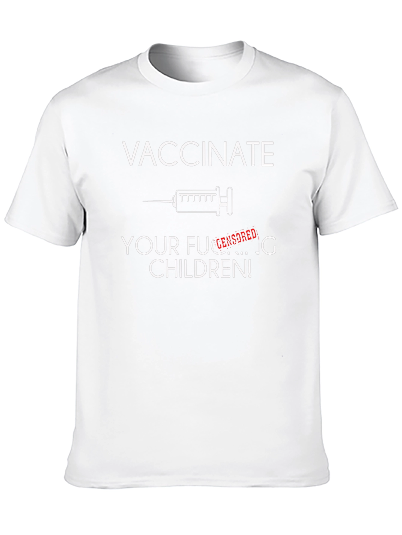 Vaccinate Your F***ing Children T-Shirt