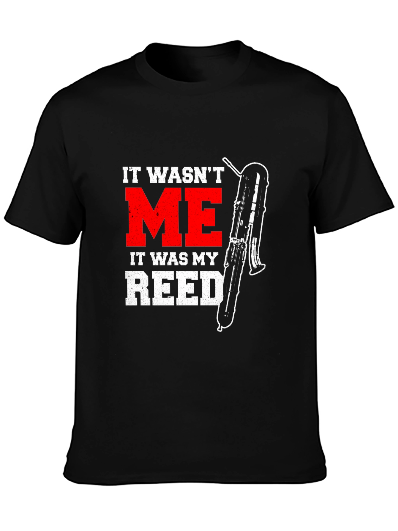It Wasnt Me It Was My Reed Graphic T-Shirt