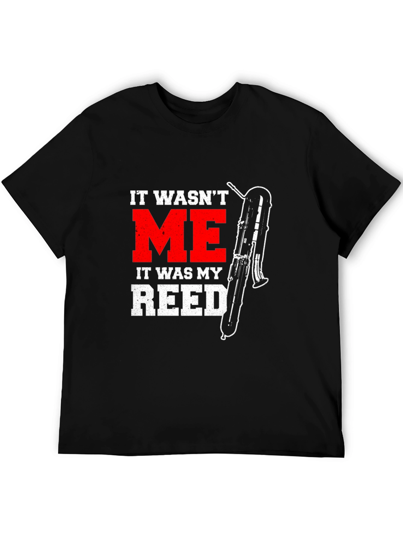 It Wasnt Me It Was My Reed Graphic T-Shirt