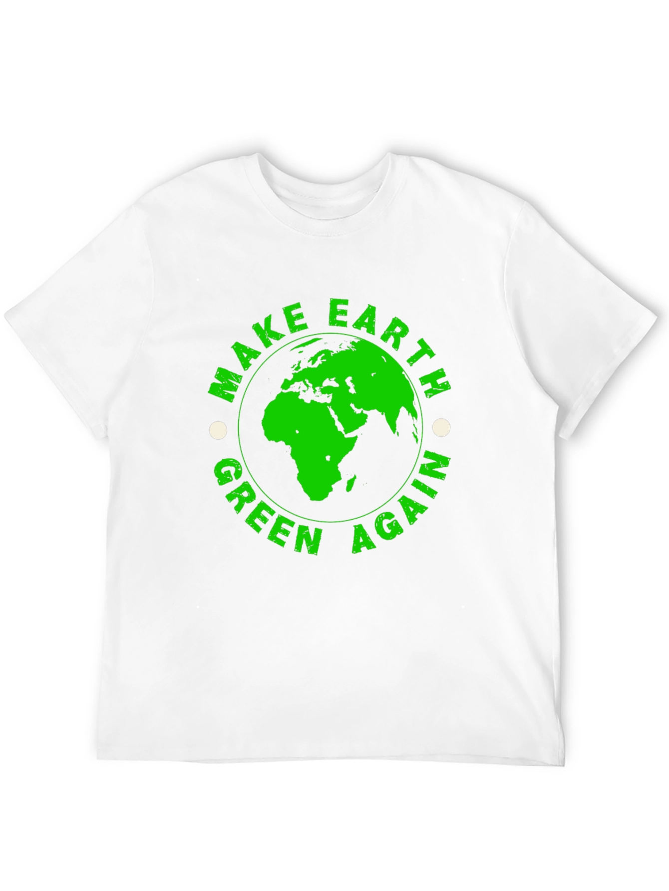 Make Earth Green Again T-Shirt