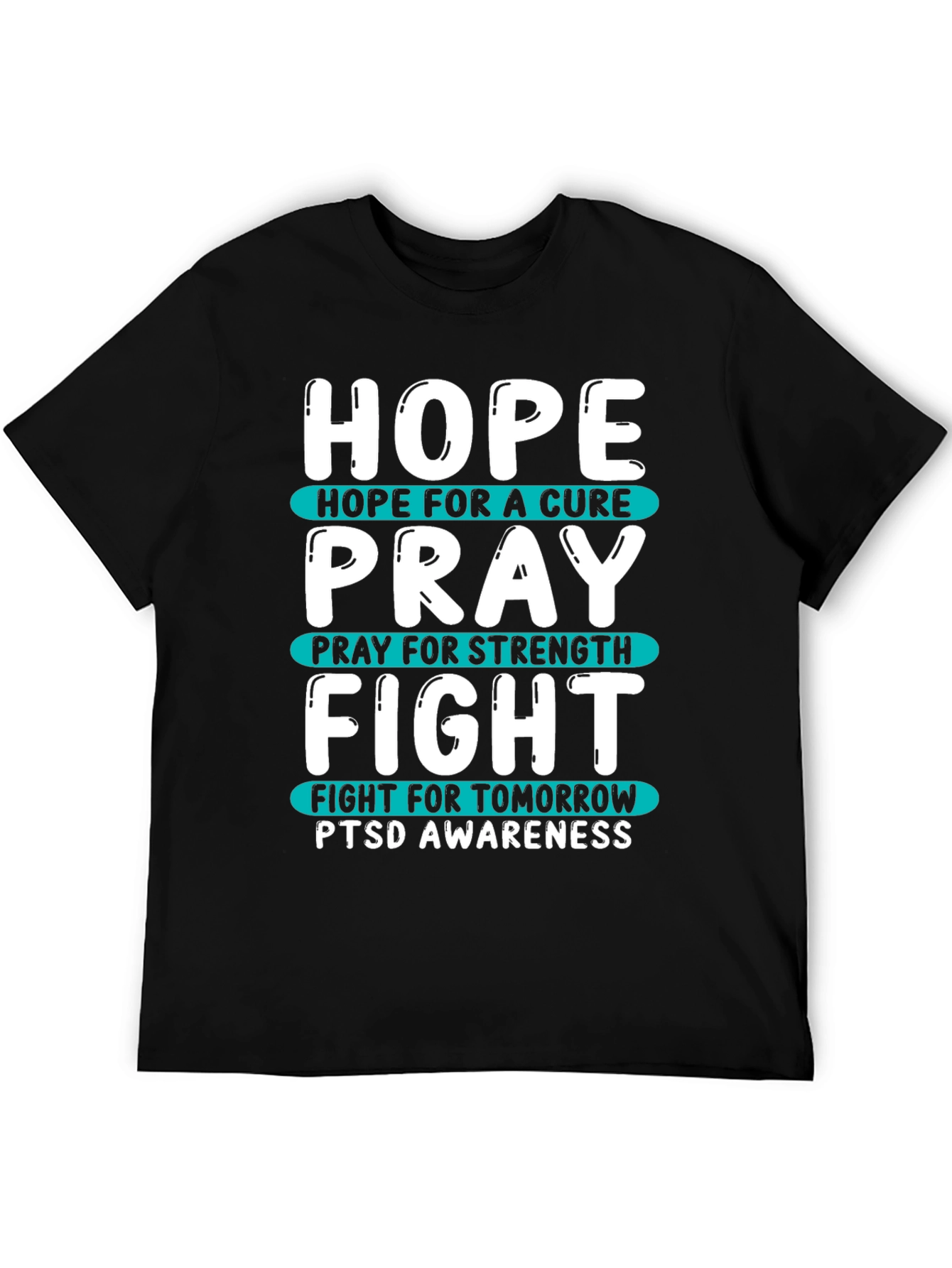 Hope Pray Fight PTSD Awareness T-Shirt