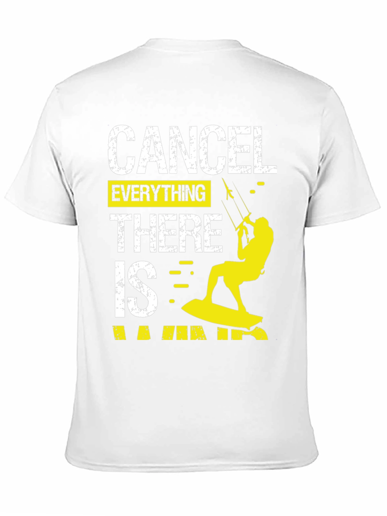 Cancel Everything Kitesurfing T-Shirt