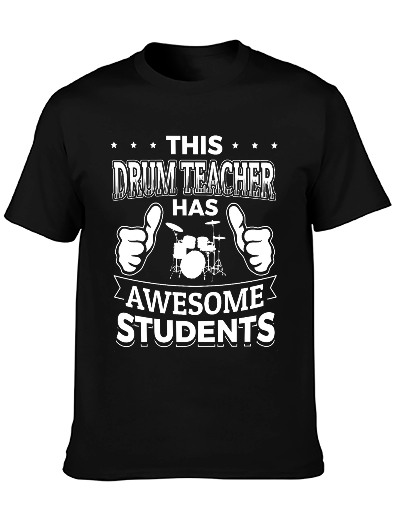 Drum Teacher Awesome Students Graphic T-Shirt