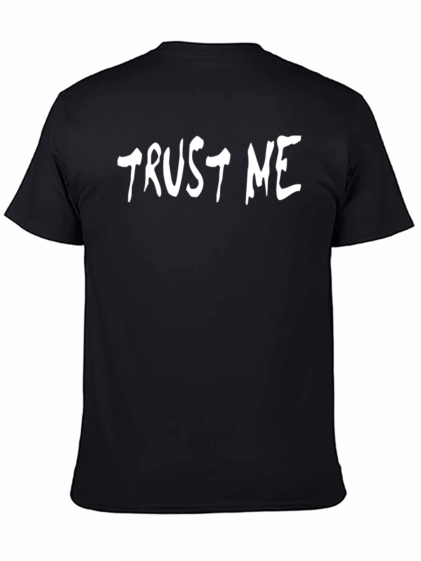Trust Me Graphic Tee - Black Cotton Comfort