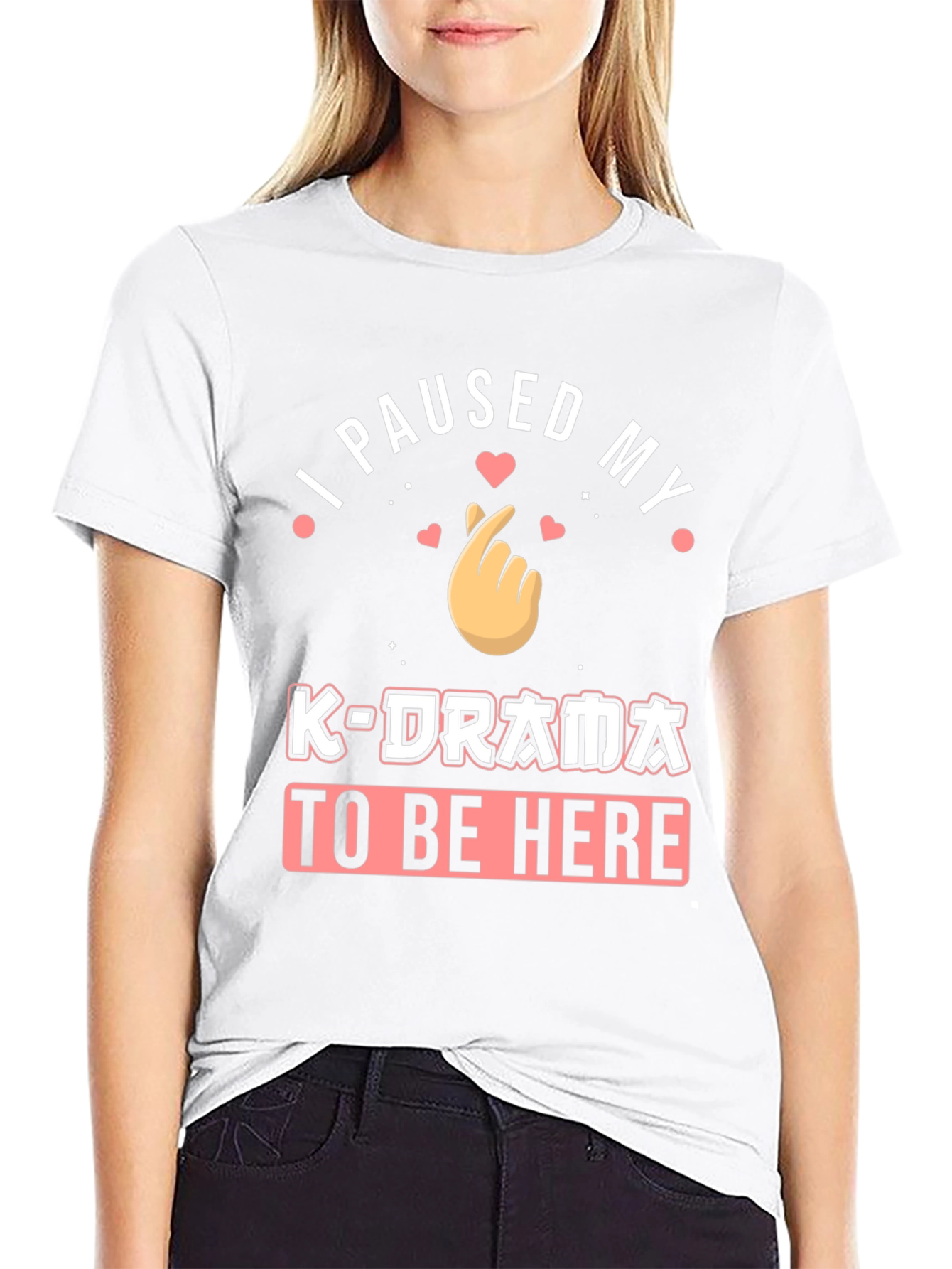 I Paused My K-Drama to Be Here T-Shirt