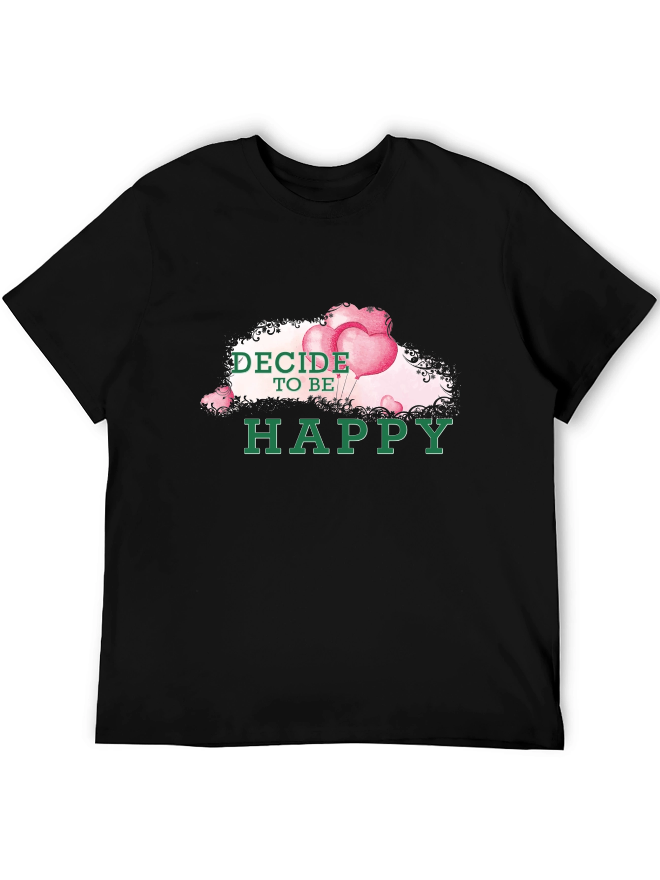 Decide To Be Happy Graphic Tee