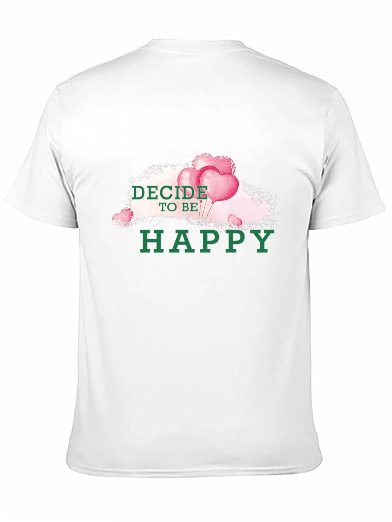 Decide To Be Happy Graphic Tee