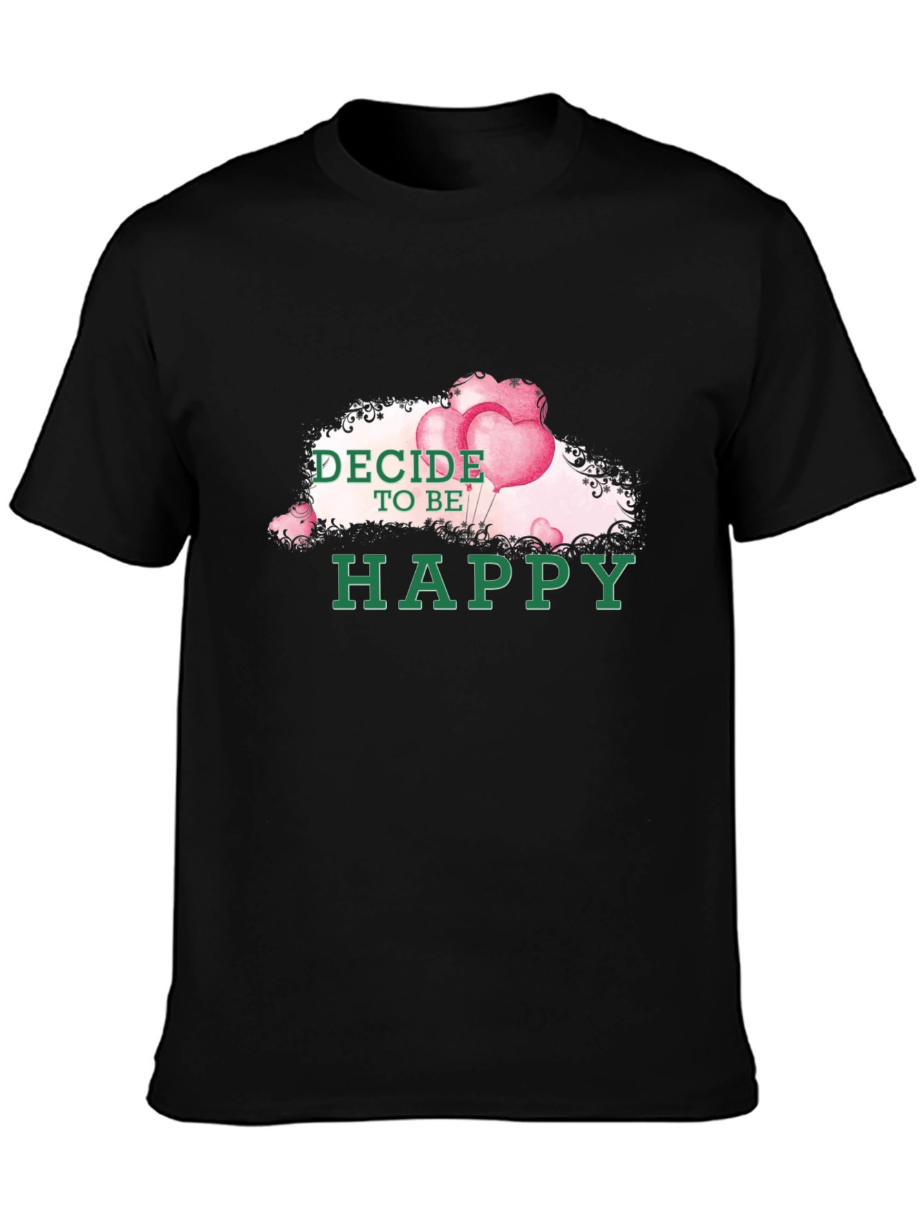 Decide To Be Happy Graphic Tee