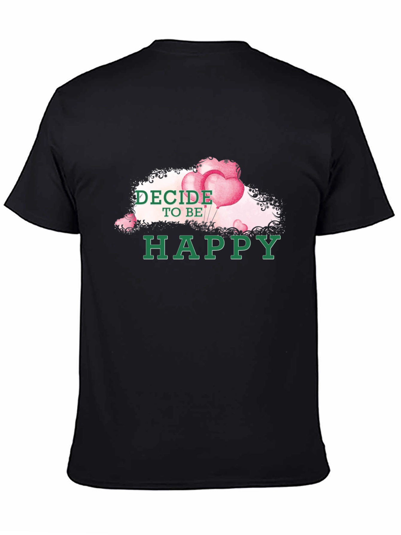Decide To Be Happy Graphic Tee